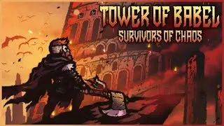 Tower Of Babel прохождение часть 1