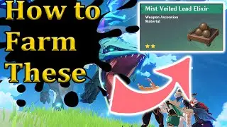How to Farm Mist Veiled Lead Elixir Genshin Impact