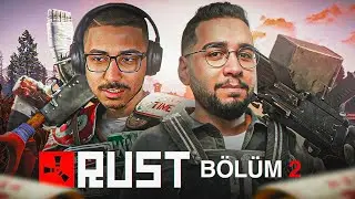 TAKIMLAR ARASI SAVAŞ &Ccedil;IKTI! HERKES BİRBİRİNE GİRDİ! | RUST | 2 B&Ouml;L&Uuml;M