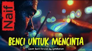 Breakdown Ngeri! Naif - Benci Untuk Mencinta (Metalcore Version) 🤘