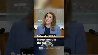 Bahrain $17 B U.S. Investment Announced