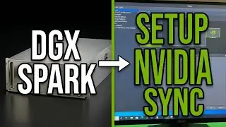 Настройка NVIDIA Sync на DGX Spark | Безопасный SSH и удаленный доступ для разработчиков