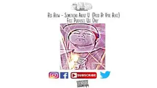 Khmer Rap  - Something About U - Big Berw