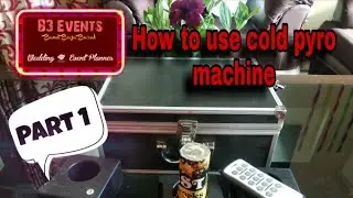 How to use cold pyro machine | cold fire machine ko kaise use Kiya Jata Hai | cold fairs |