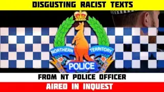 Disgusting racist texts from NT police officer aired in inquest #News #NewsToday #Crime