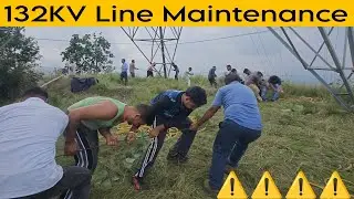 EHV Line Maintenance Work || Transmission Line Maintenance Gang Hamirpur|| Gujjar Chandan ||
