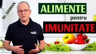 ALIMENTE pentru IMUNITATE. Fă alegerile corecte!