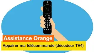 Assistance Orange - J'appaire ma télécommande (décodeur TV4) - Orange