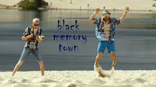 BLACK MEMORY TOWN - клип на песню 
