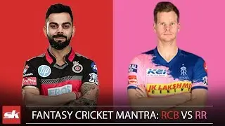 IPL 2019 Match 49 | RCB vs RR Dream11 Prediction | Playing XI Updates & IPL Fantasy Cricket Tips