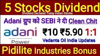 Adani Shares SEBI Hindenburg Case Dividend Declared Bonus Vedanta Oil India Share  Stock Finshots