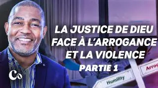 La justice de Dieu face &agrave; l'arrogance et la violence I Gabriel Oleko I &Eacute;glise Connexion Livry