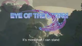 Eye Of The Storm by Maria Rubia (ex-Fragma) Lyric Video