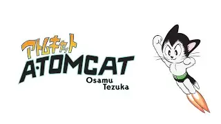 Atomcat by Osamu Tezuka Review [re-post]