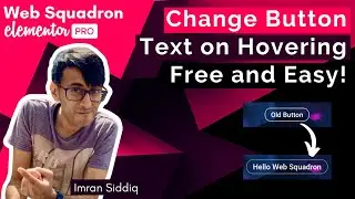 Elementor - Change Button Text and Colour on Hovering with Simple CSS