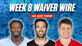 Week 8 WAIVER WIRE &mdash; Cooking Up the Hottest Must-Adds 🔥 Top Targets, Streamers & Sleepers!