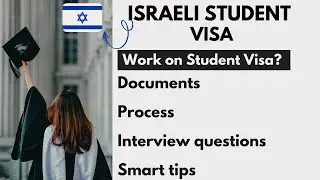 Israeli Student Visa (A2) 2023 I Study in Israel I Indian in Israel Can you work on student visa?