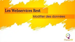 Windev Cours 50 : Les #webservices Rest ( modifications des donn&eacute;es )
