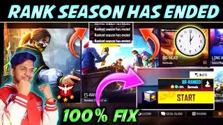 Rank Season Has Ended Free Fire।Rank Season End In Free Fire ।Br Ranked Not Starting Problem Today