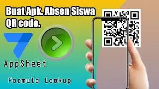 Setting Kolom Absen QR CODE#APPSHEET