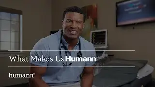 What Makes Us Humann.