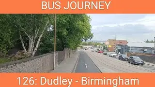 🇬🇧 BUS JOURNEY | National Express West Midlands 126: Dudley - Birmingham