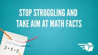 Stop Struggling and Take AIM at Math Facts