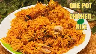 Chicken Biryani Recipe |One Pot Chicken Biryani Recipe | Healthy & Quick Indian Lunch/ Dinner Recipe