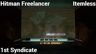 Hitman Freelancer - Itemless - 1st Syndicate