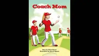 Coach Mom: Voices Leveled Library Readers - Olivia Nesser