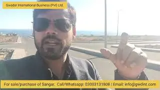 Sangar Phase 1 Latest Development Updates | Gwadar Latest Development Updates 2022 | Gwadar Property