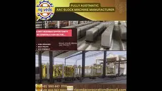 Fully Automatic AAC Block machine Manufacturer,
