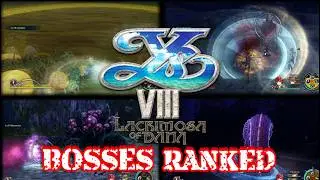 EVERY BOSS RANKED from Ys VIII Lacrimosa of Dana