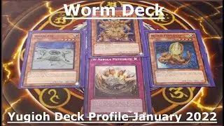 Worm Yugioh Deck Profile (January 2022)