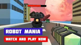 Робот Мания (Robot Mania) &middot; Игра &middot; Геймплей