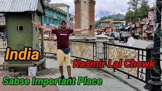 Lal Chowk Srinagar||लाल चौक कस्मीर||Kashmir ki important place Lal Chowk|| @missiontotravel9531