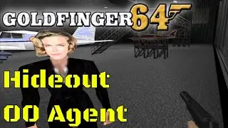 Goldfinger64 GoldenEye 007 Full Conversion Mod  | Hideout | Difficulty: 00 Agent