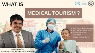 What is Medical Tourism?