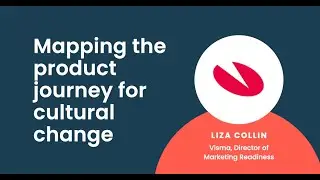 Mapping the product journey for cultural change
