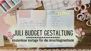 Juli Budget Gestaltung 🌼 Life Update  🌼 Geld Sparen mit der Umschlagmethode