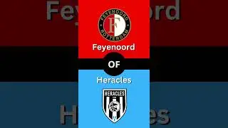 Feyenoord of Heracles? #FEYHER #almelo #rotterdam #voetbal #nederlands