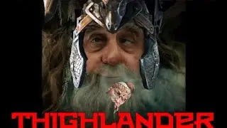 Thighlander O.P.