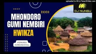 Hwinza - Mhondoro Gumi Nembiri (Zimbabwe)