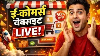 E Commerce Website Kaise Banaye 2026 🔥 | Full Tutorial Hindi | Zero Se Online Store Live Kare 