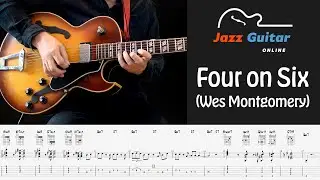 Four on Six (Wes Montgomery) - Intro & Jazz Guitar Melody Lesson