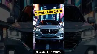 Suzuki Alto 2026 Review | New Car Model 2026 Review
