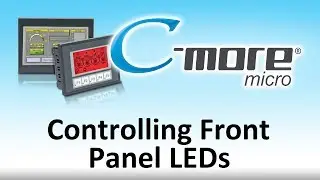 C-more Micro HMI: управление светодиодами на передней панели от AutomationDirect