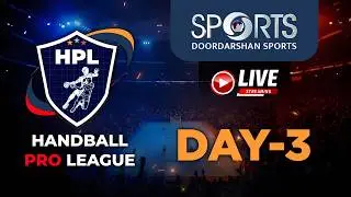 LIVE - Day 3 - Handball Pro League 2026, Nagpur | Doordarshan Sports
