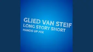 Long Story Short (Hands up Mix)