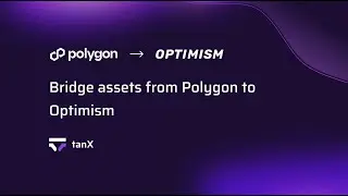 Bridge assets from Polygon to Optimism